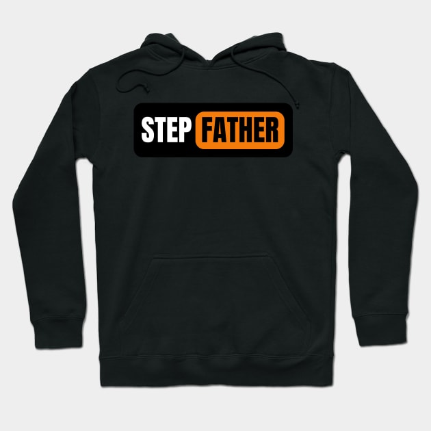 Step Father Hoodie by Spatski